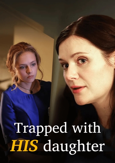 Trapped with His Daughter
