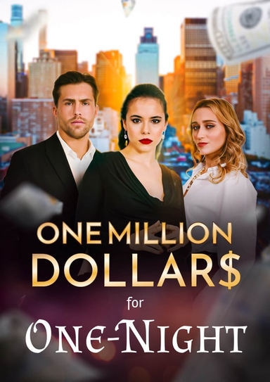 One Million Dollars For One-Night