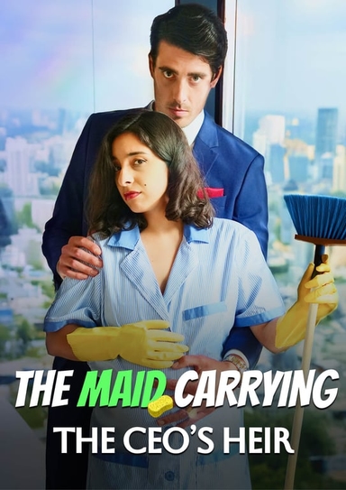 The Maid Carrying The CEO's Heir