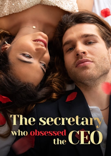 The secretary who obsessed the CEO